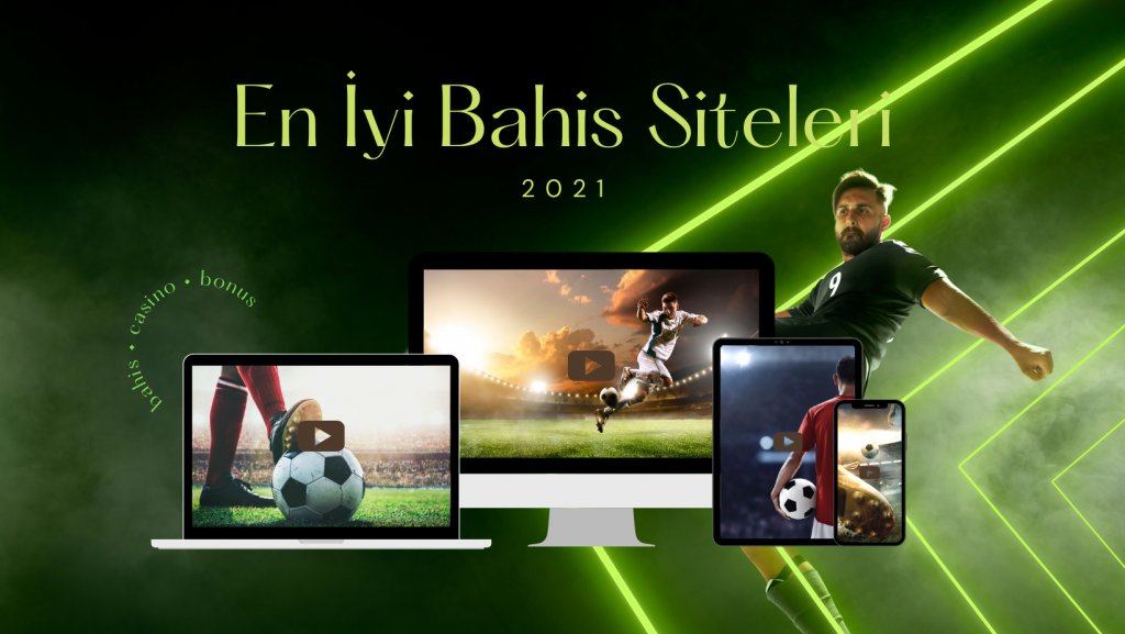 En İyi Canlı Bahis Siteleri 2021